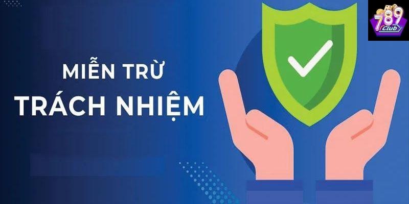 Miễn Trừ Trách Nhiệm 789club - Thông Tin Quan Trọng Cho Người Chơi