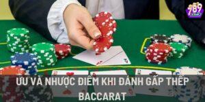 Tìm hiểu tổng quan về cách đánh gấp thép baccarat