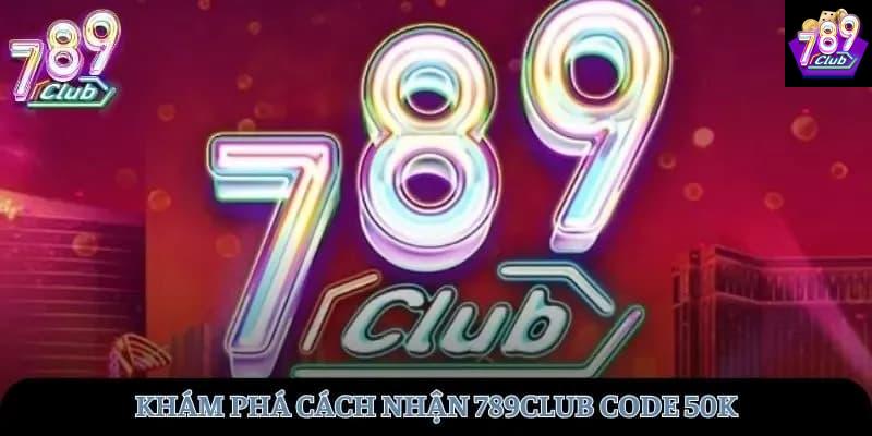 Code 789club luôn được ưa chuộng